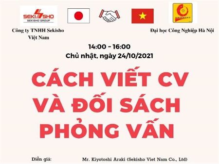 Thông báo tổ chức Hội thảo việc làm, định hướng, tập huấn kỹ năng viết CV, đối sách phỏng vấn vào các doanh nghiệp Nhật Bản - 24/10/2021