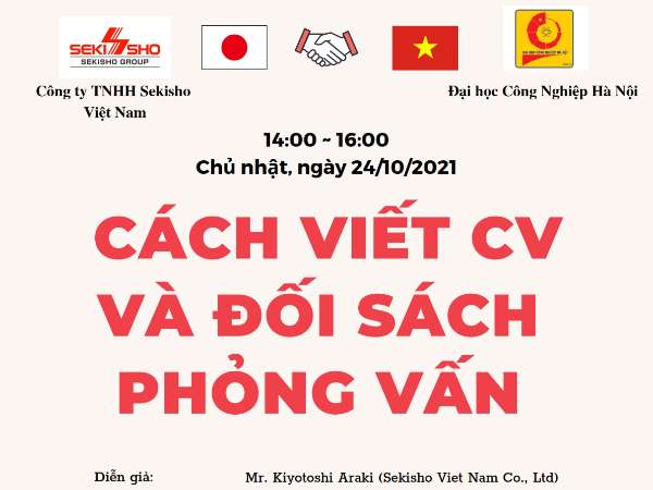 Thông báo tổ chức Hội thảo việc làm, định hướng, tập huấn kỹ năng viết CV, đối sách phỏng vấn vào các doanh nghiệp Nhật Bản - 24/10/2021