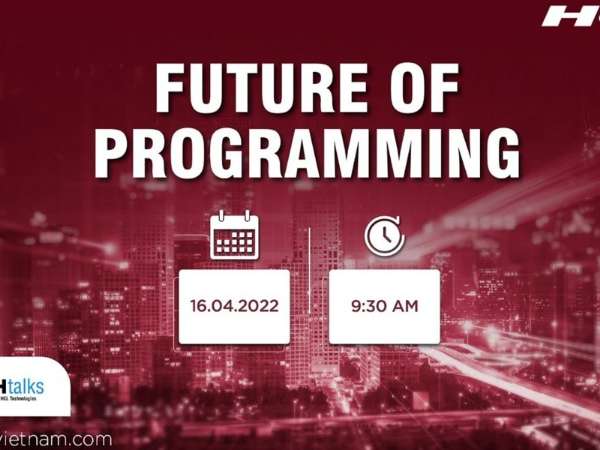 HỘI THẢO ONLINE "FUTURE OF PROGRAMMING"