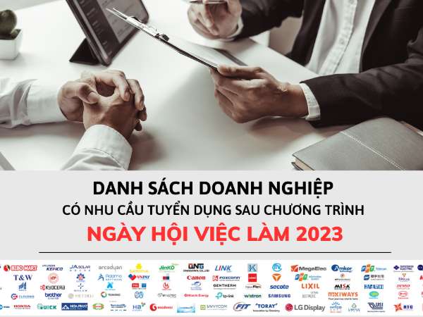 Danh sách thông tin tuyển dụng của doanh nghiệp tham gia Ngày hội việc làm 2023