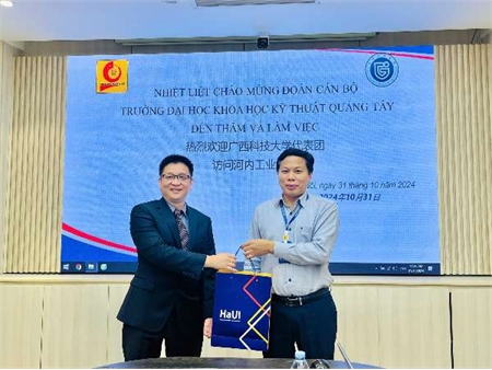 Đón tiếp Đại diện Trường Đại học Khoa học kỹ thuật Quảng Tây, Trung Quốc