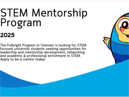 Thông báo đăng ký chương trình Mentorship lĩnh vực STEM 2025 - Tuyển Mentorship