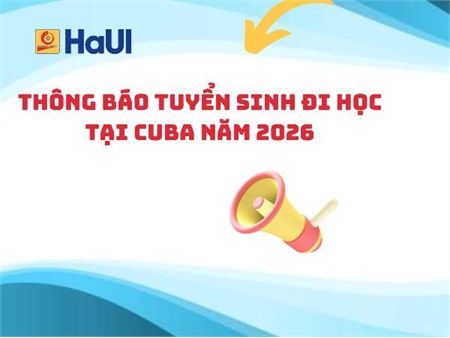Thông báo tuyển sinh đi học tại Cuba diện hiệp định năm 2026
